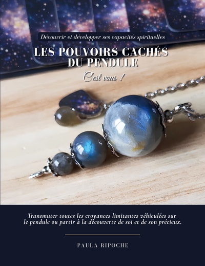 Image de Les pouvoirs cachés du pendule