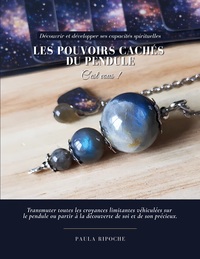 Image de Les pouvoirs cachés du pendule