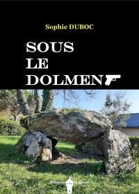 Picture of SOUS LE DOLMEN