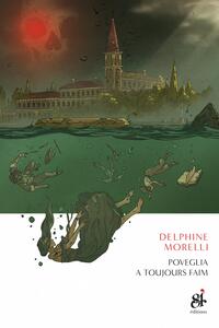 Picture of Poveglia a toujours faim