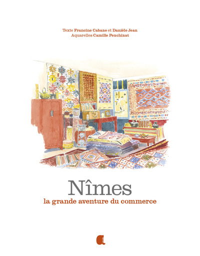 Picture of Nîmes, la grande aventure du commerce