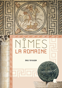 Picture of NIMES, LA ROMAINE (Nouvelle Edition)