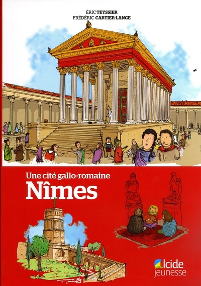 Image de UNE CITE GALLO-ROMAINE NIMES