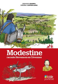 Picture of Modestine raconte Stevenson en Cévennes