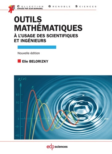 Picture of Outils mathématiques à l'usage des scientifiques et ingénieurs