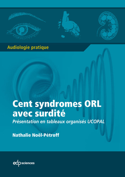 Image de Cent syndrômes ORL avec surdité