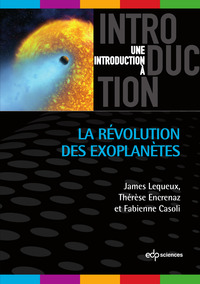 Picture of la revolution des exoplanetes