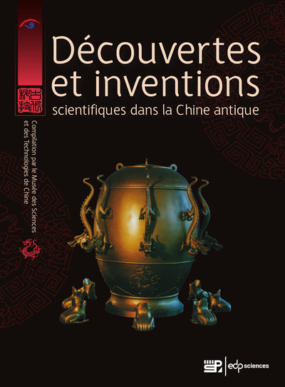 Picture of Découvertes et inventions scientifiques dans la Chine antique