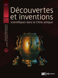 Picture of Découvertes et inventions scientifiques dans la Chine antique
