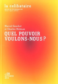 Image de QUEL POUVOIR VOULONS-NOUS ?