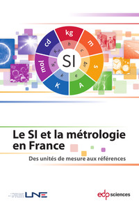 Picture of Le SI et la métrologie en France