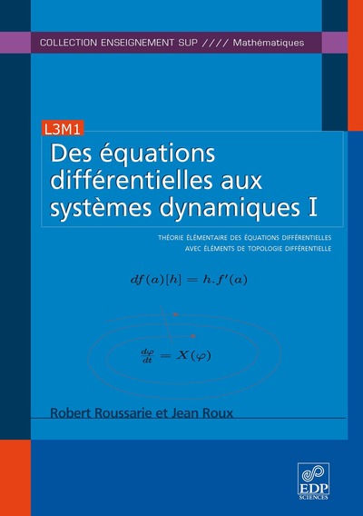Image de Des équations différentielles aux systèmes dynamiques I