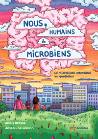 Image de Nous, humains et microbiens