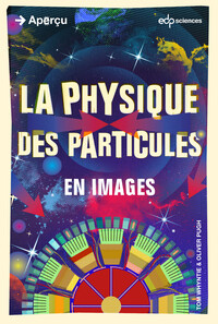 Image de La physique des particules en images