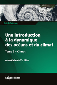 Picture of Une introduction à la dynamique des océans et du climat - Tome 2 Climat