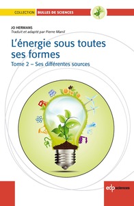 Picture of L'énergie sous toutes  ses formes T II : Ses différentes sources