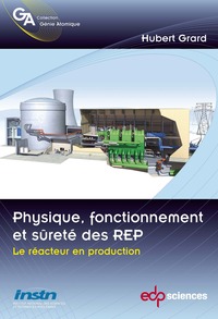 Picture of Physique, fonctionnement et sûreté des REP