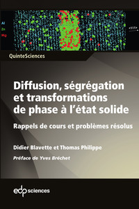 Picture of Diffusion, ségrégation et transformations de phase à l'état solide