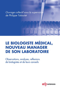 Image de biologiste medical, nouveau manager de son laboratoire (le)
