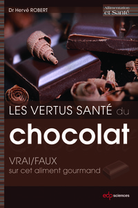 Picture of Les vertus santé du chocolat: VRAI/FAUX sur cet aliment gourmand