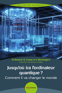 Image de Jusqu'où ira l'ordinateur quantique ?