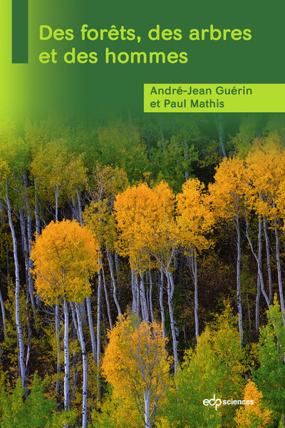 Image de Des forêts, des arbres et des hommes