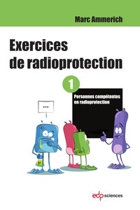 Image de Exercices de radioprotection - Tome 1