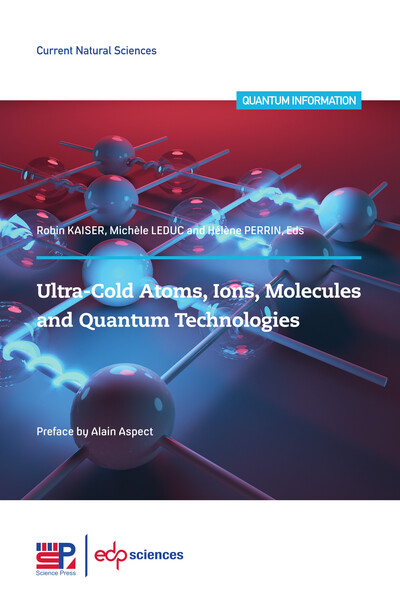 Picture of Ultra-cold atoms, ions, molecules and quantum technologies