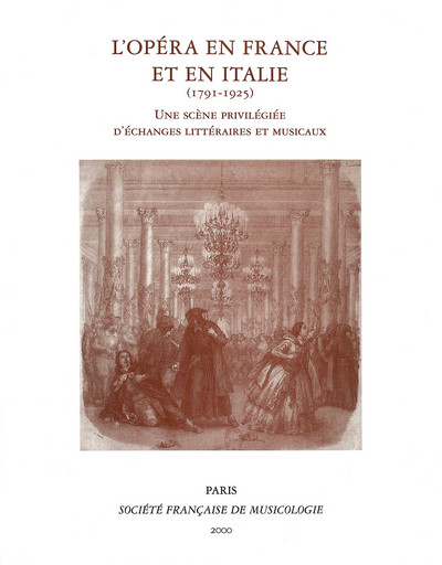Image de L’Opéra en France et en Italie (1791-1925)