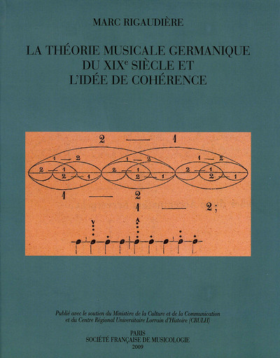 Image de La Théorie musicale germanique du XIXe siècle et l'idée de cohérence