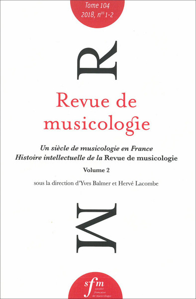 Picture of Revue de musicologie tome 104, n° 1-2 (2018)