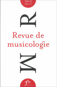 Picture of Revue de musicologie, tome 101, n° 1 (2015)