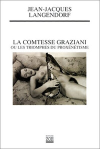 Image de LA COMTESSE GRAZIANI OU LES TRIOMPHES DU PROXENETISME