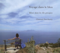 Picture of Voyage dans le bleu - rêver dans les îles grecques