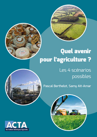 Picture of Quel avenir pour l'agriculture ? Les 4 scénarios possibles