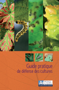 Image de GUIDE PRATIQUE DE DÉFENSE DES CULTURES- 6ème édition