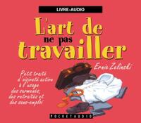 Picture of L'ART DE NE PAS TRAVAILLER CD