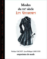 Picture of Modes du Xxe Siècle - les Gothiques