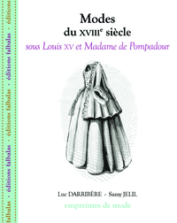 Picture of Modes du Xviiie Siècle, Sous Louis Xv et Madame De...