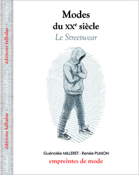 Picture of Modes du Xxe Siècle - le Streetwear