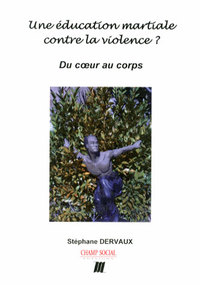Image de Une Education Martiale Contre La Violence