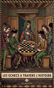 Picture of LES ECHECS A TRAVERS L'HISTOIRE