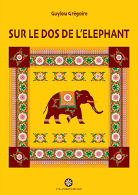 Image de SUR LE DOS DE L'ELEPHANT