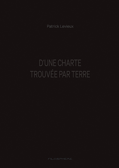 Picture of D'UNE CHARTE TROUVEE PAR TERRE