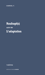 Picture of Naufragé(s)