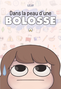 Picture of Dans la peau d'une bolosse