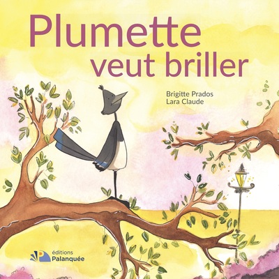 Picture of Plumette veut briller