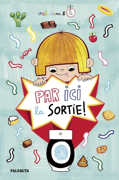 Picture of Par ici la sortie ! - Le petit livre des grosses envies