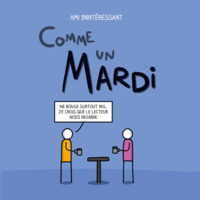 Picture of Comme un mardi