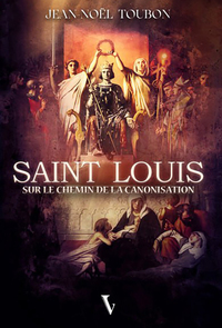 Picture of Saint Louis - sur le chemin de la canonisation
